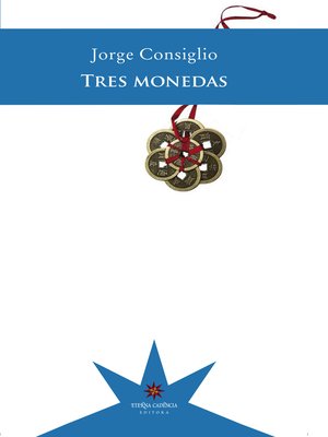 cover image of Tres monedas